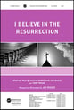 I Believe in the Resurrection SATB choral sheet music cover